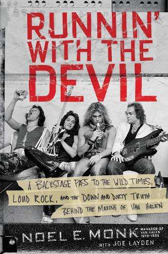 Runnin' with the Devil - Noel Monk