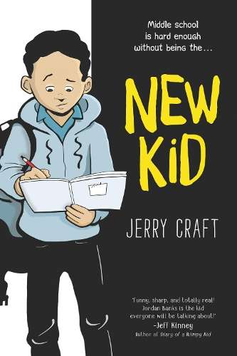 New Kid: A Newbery Award Winner - Jerry Craft