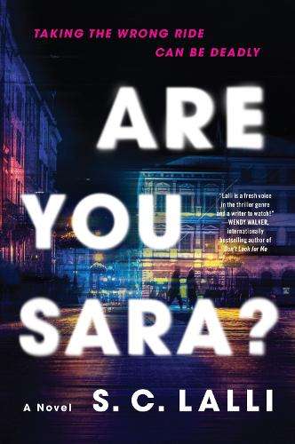 Are You Sara?: A Novel - S.C. Lalli