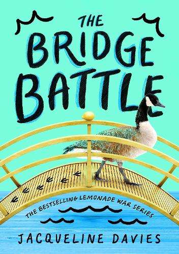 Bridge Battle, The - Jacqueline Davies