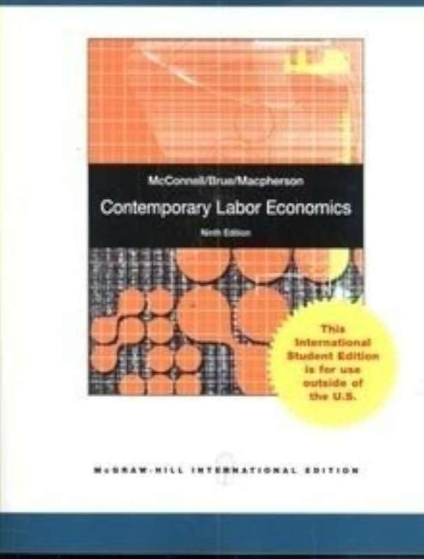 Contemporary Labor Economics - Stanley L. Brue
