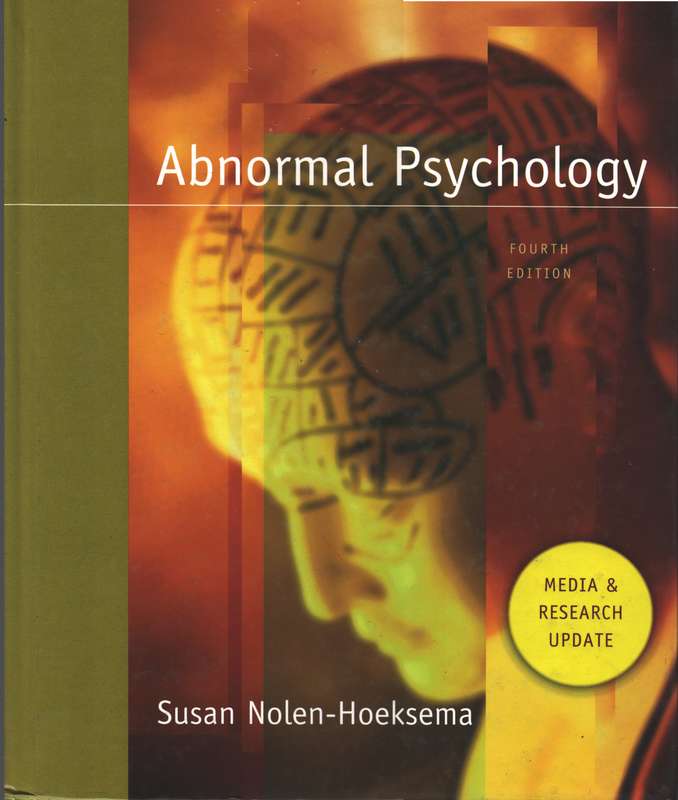 Abnormal Psychology: Interactive Edition - Susan Nolen-Hoeksema