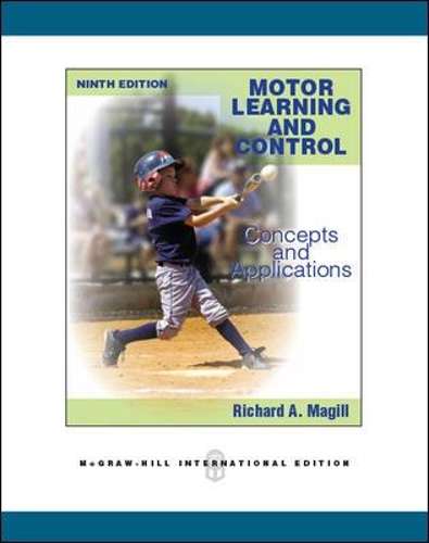 Motor Learning and Control - Richard A. Magill