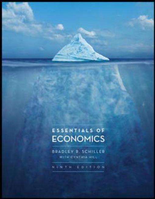 Essentials of Economics - Bradley R. Schiller