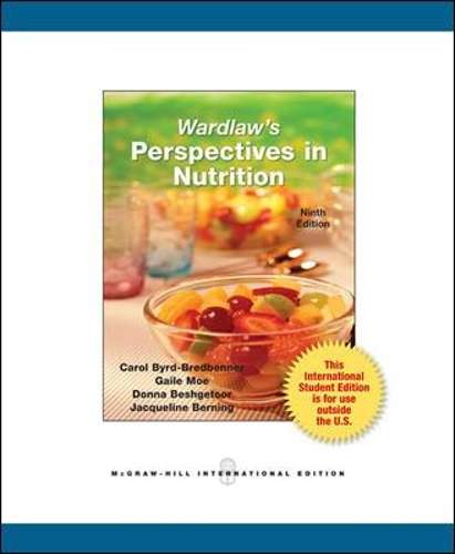 Wardlaw's Perspectives in Nutrition - Carol Byrd-Bredbenner