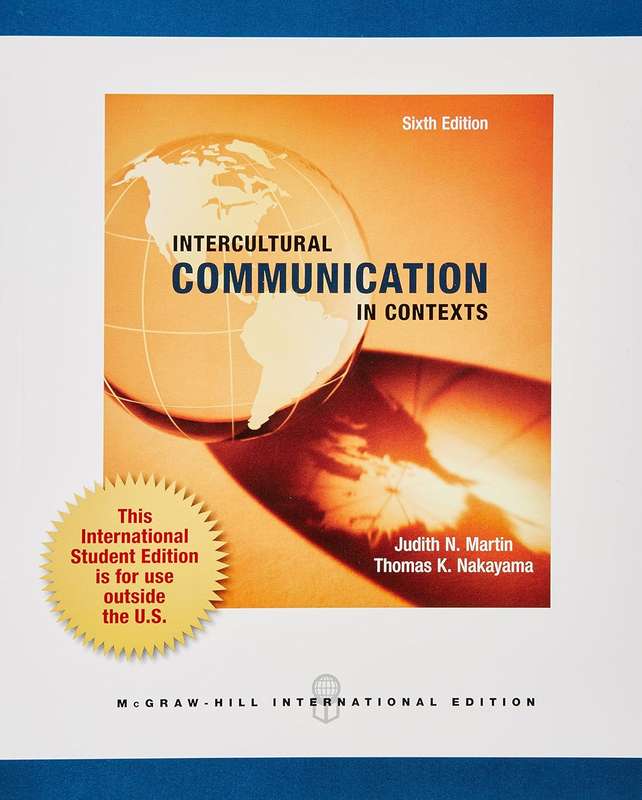 INTERCULTURAL COMM IN CONTEXT SIXTH 2H SECONDHAND - MARTIN