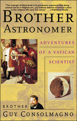Brother Astronomer - Guy Consolmagno