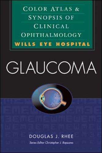 Glaucoma - Douglas Rhee