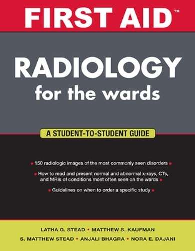 First Aid Radiology for the Wards - Latha G. Stead