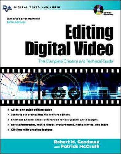 Editing Digital Video - Robert M. Goodman