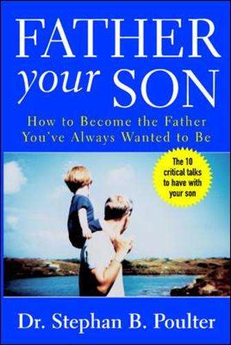 Father Your Son - Stephan B. Poulter