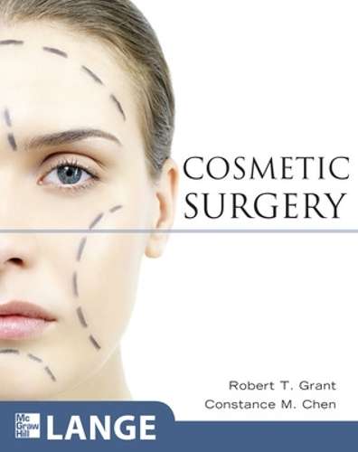 Cosmetic Surgery - Robert T. Grant