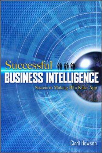 Successful Business Intelligence - Cindi Howson