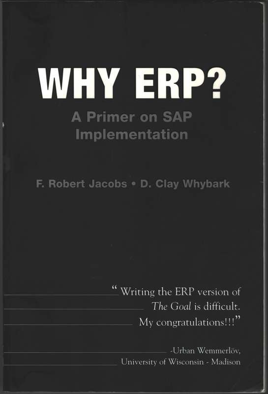 Why ERP? - F. Robert Jacobs