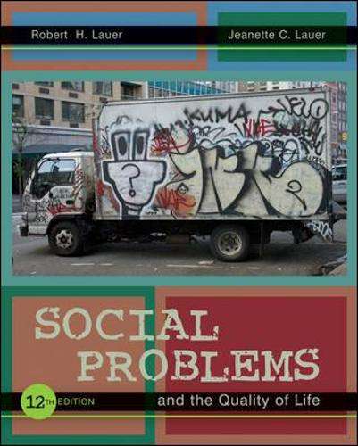 Social Problems and the Quality of Life - Robert H. Lauer