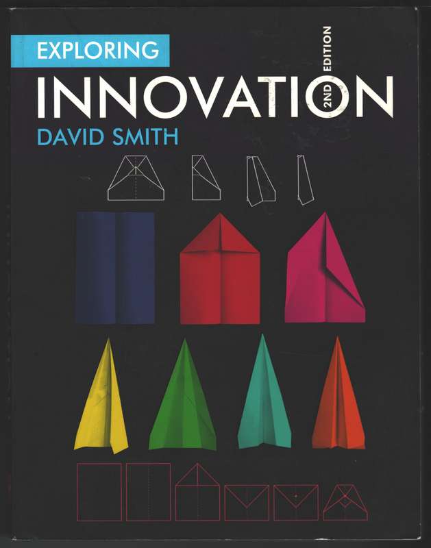 Exploring Innovation - David Smith