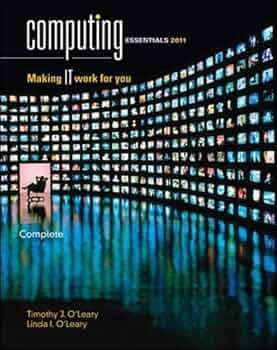 COMPUTING ESSENTIALS & MICRO - OLEARY