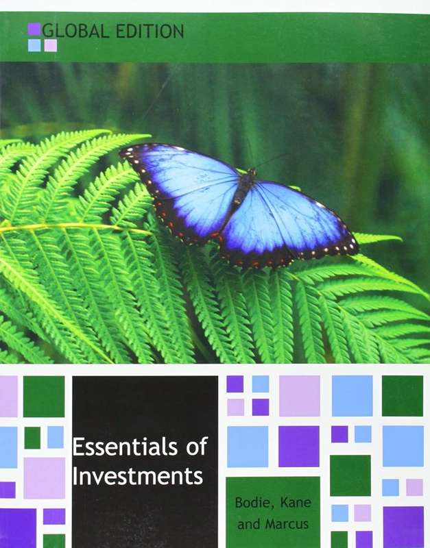 Essentials of Investments: Global Edition - Zvi Bodie