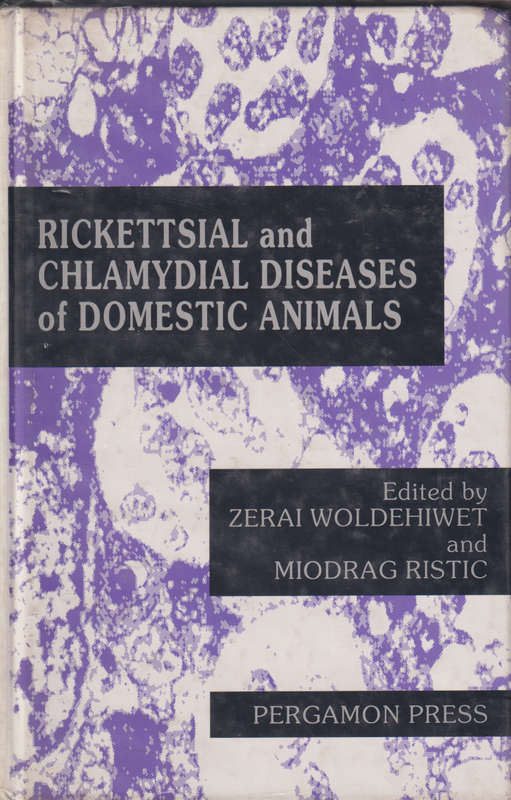 Rickettsial and Chlamydial Diseases of Domestic Animals - WOLDEHIWET,Z