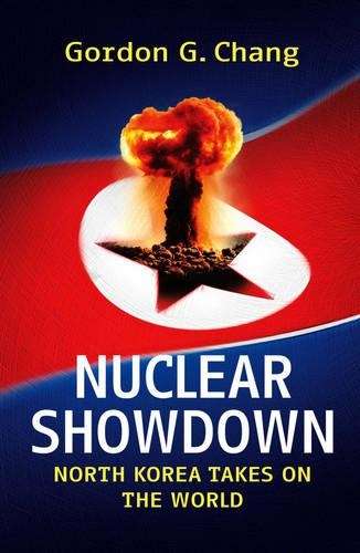 Nuclear Showdown - Gordon G. Chang
