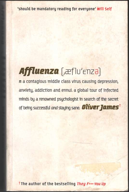 Affluenza - Oliver James