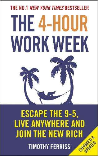 \4-Hour Work Week - By (author)"