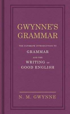 Gwynne's Grammar - N.M. Gwynne