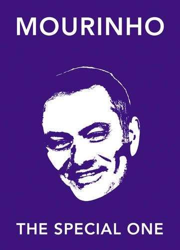 The Jose Mourinho Quote Book - Ebury Press