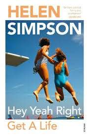 Hey Yeah Right Get A Life - Helen Simpson