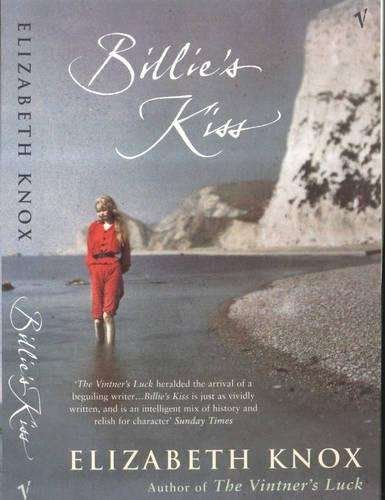 Billie's Kiss - Elizabeth Knox
