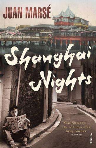 Shanghai Nights - Juan Marse Carbo