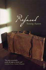Refusal - Soazig Aaron