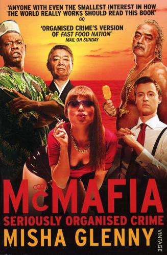 McMafia - Misha Glenny
