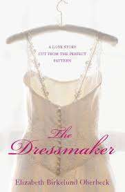 The Dressmaker - Elizabeth Birkelund Oberbeck