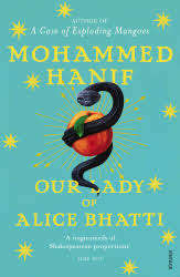 Our Lady of Alice Bhatti - Mohammed Hanif