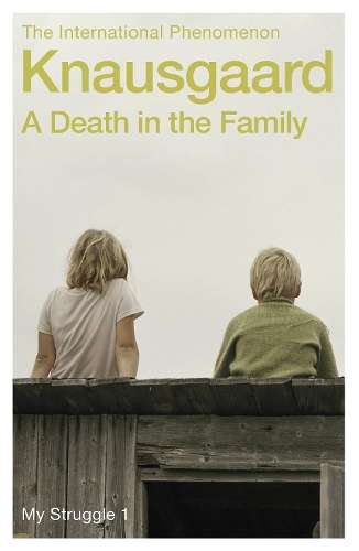 A Death in the Family - Karl Ove Knausgaard