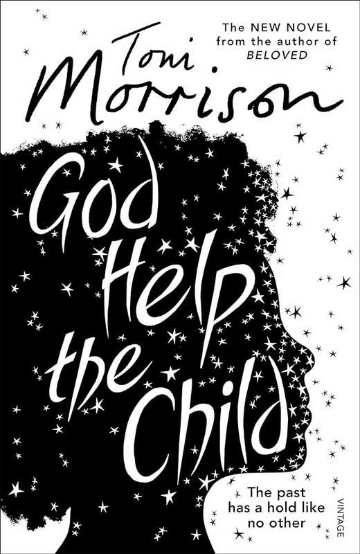 God Help the Child - Toni Morrison