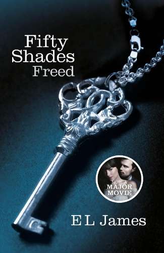 Fifty Shades Freed - E. L. James