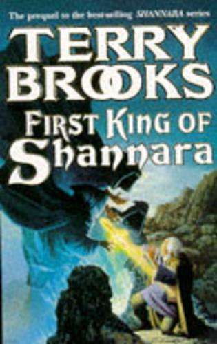 First King of Shannara - Terry Brooks