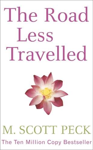 The Road Less Travelled - M. Scott Peck