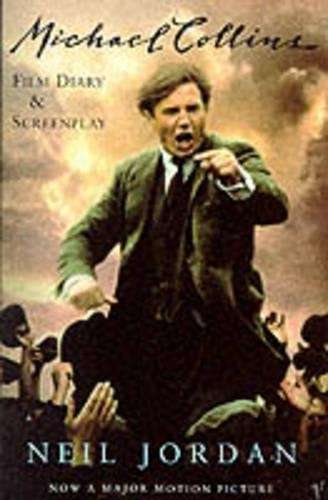 Michael Collins - Neil Jordan