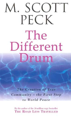 The Different Drum - M. Scott Peck