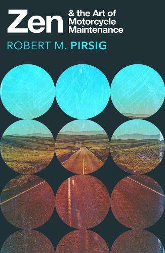 ZEN & THE ART OF MOTORCYCLE MAINTENANCE SECONDHAND - PIRSIG,RM