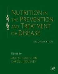 Nutrition in the Prevention and Treatment of Disease - COULSON,AM