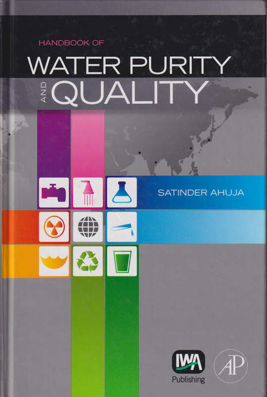 Handbook of Water Purity and Quality - AHUJA,S