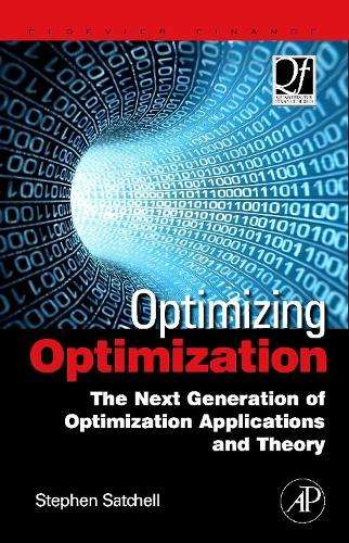 Optimizing Optimization - Stephen Satchell