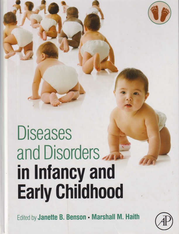 Diseases and Disorders in Infancy and Early Childhood - BENSON,J