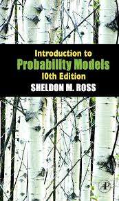 Introduction to Probability Models - Sheldon M. Ross