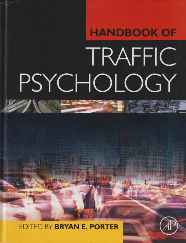 HANDBOOK OF TRAFFIC PSYCHOLOGY - PORTER,B