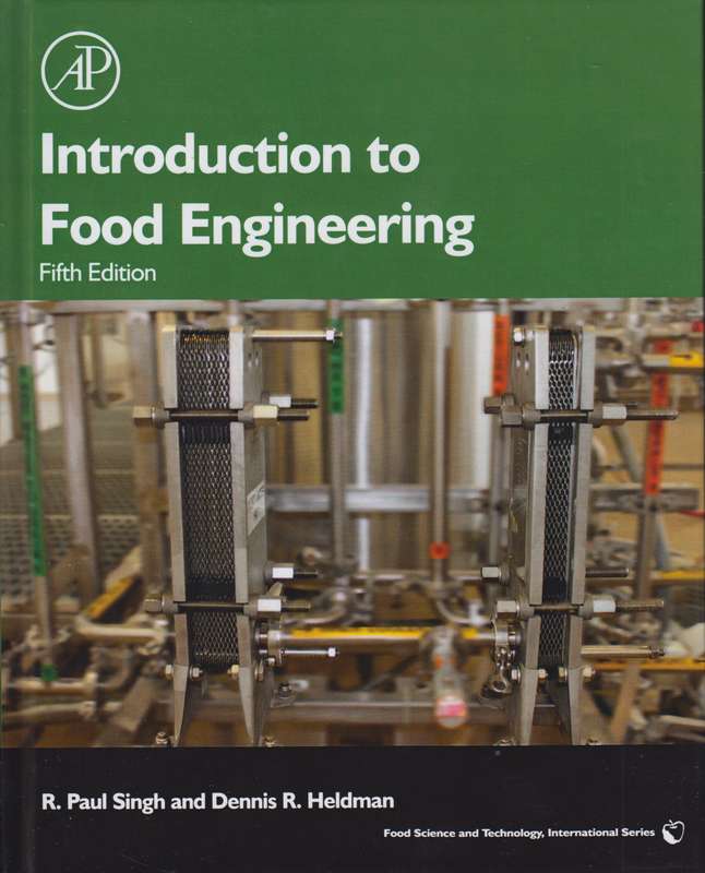 Introduction to Food Engineering - Singh